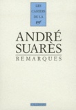André Suarès - Remarques.