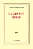 Charles-Albert Cingria - La Grande Ourse.