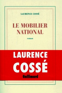 Laurence Cossé - Le Mobilier National.