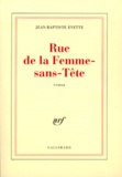Jean-Baptiste Evette - Rue De La Femme-Sans-Tete.