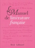 Michèle Guéret-Laferté - Le Manuel de littérature française.