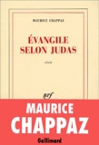 Maurice Chappaz - L'Evangile Selon Judas.