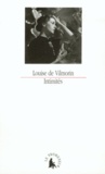 Louise de Vilmorin - Intimites.