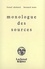 Lionel Ehrhard - Monologue des sources.