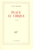 Gilles Ortlieb - Place Au Cirque.