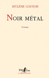 Mylène Couton - Noir Metal.