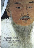 Jean-Paul Roux - Gengis Khan Et L'Empire Mongol.
