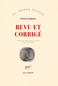 Péter Esterhàzy - Revu et corrigé.