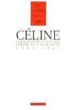 Jean-Pierre Dauphin - Céline et l'actualité 1933-1961.