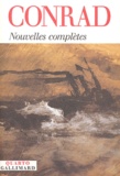 Joseph Conrad - Nouvelles Completes.
