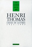 Henri Thomas - Choix de lettres 1923-1993.