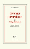 Jean Paulhan - Oeuvres complètes - Tome 4, Critique littéraire, I.