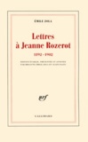 Emile Zola - Lettres à Jeanne Rozerot - 1892-1902.