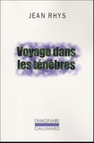 Jean Rhys - Voyage dans les ténèbres.