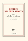 Sylvain Piron - Lettres des deux amants - Attribuées à Héloïse et Abélard.