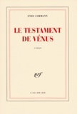 Enzo Cormann - Le testament de Vénus.