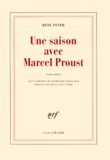 René Peter - Une saison avec Marcel Proust.