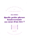 Max Dorra - Quelle petite phrase bouleversante au coeur d'un être ? - Proust, Freud, Spinoza.