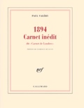 Paul Valéry - 1894 - Carnet inédit dit "Carnet de Londres".
