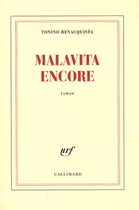 Tonino Benacquista - Malavita encore.