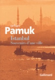 Orhan Pamuk - Istanbul - Souvenirs d'une ville.