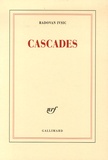 Radovan Ivsic - Cascades.