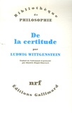 Ludwig Wittgenstein - De la certitude.