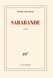 Michel Braudeau - Sarabande.
