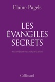 Elaine Pagels - Les évangiles secrets.