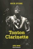 Nick Stone - Tonton Clarinette.
