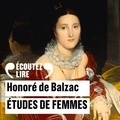 Honoré de Balzac - Etudes de femmes. 1 CD audio