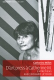 Catherine Millet - D'art Press à Catherine M..
