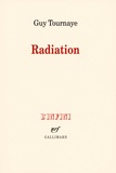 Guy Tournaye - Radiation.