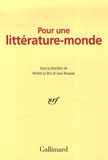 Michel Le Bris et Jean Rouaud - Pour une littérature-monde.