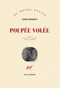 Elena Ferrante - Poupée volée.