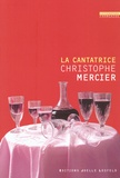 Christophe Mercier - La cantatrice.