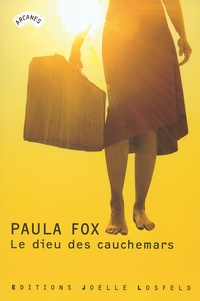 Paula Fox - Le dieu des cauchemars.
