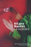 Hilary Mantel - La locataire.