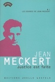 Jean Meckert - Les oeuvres de Jean Meckert Tome 6 : Justice est faite.