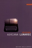 Adriana Lunardi - Vésperas.