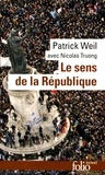 Patrick Weil - Le sens de la République.