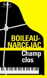  Boileau-Narcejac - Champ clos.