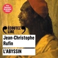Jean-Christophe Rufin et Bruno Devoldere - L'Abyssin.