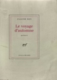 Claude Roy - Voyage d'automne.