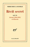 Pierre Drieu La Rochelle - Récit Secret/Journal (1944-1945)/Exorde.