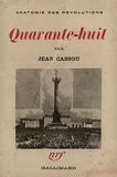 Jean Cassou - Quarante-Huit.