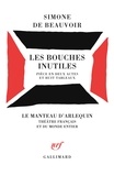Simone de Beauvoir - Les Bouches inutiles - Pièce en 2 actes et 8 tableaux, [Paris, Théâtre des Carrefours, novembre 1945].