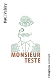 Paul Valéry - Monsieur Teste.