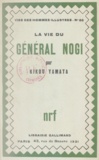 Kikou Yamata - La vie du général Nogi.