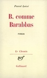 Pascal Lainé - B comme Barabbas.